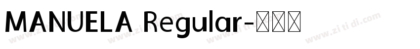 MANUELA Regular字体转换